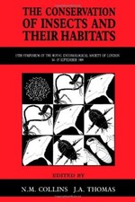 The Conservation of Insects and Their Habitats (Symposia of the 