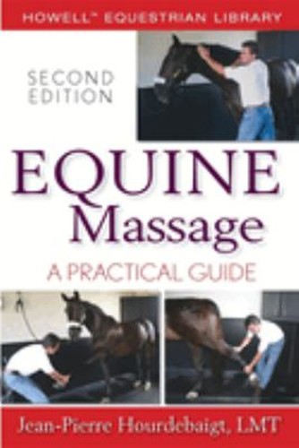 Equine massage a practical - equine,
