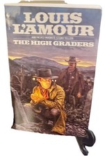 The High Graders Louis L'Amour