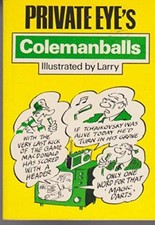 Private Eye's Colemanballs