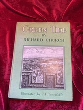 Green Tide;  by Richard Church - Illustrated by C F Tunnicliffe HB 1945 1st ed
