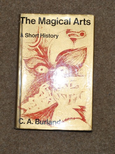 Burland the magical arts - a,