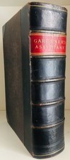 Thompson Robert : The Gardener's Assistant : 1878: illust : Signed Binding : VGC