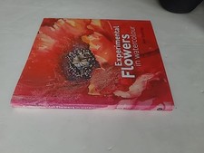 Experimental Flowers in