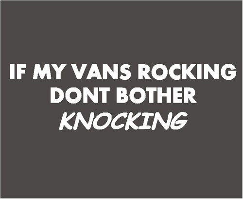 The vans rocking - if,