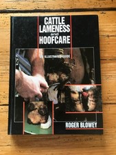 Cattle Lameness and Hoofcare by Roger Blowey Illustrated Hardback Book 