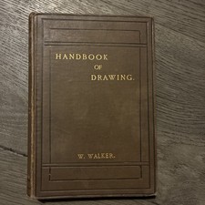 Handbook of drawing by William Walker 