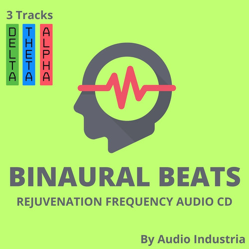 Binaural beats rejuvenation - beats,