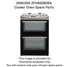 ZANUSSI ZCV69360XA Cooker Oven Spare Parts - Genuine ZANUSSI  Spares - New