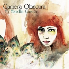Camera Obscura - My Maudlin Career - Camera Obscura CD 32VG The Cheap Fast Free