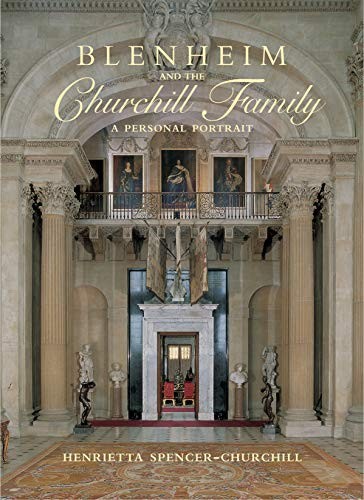 Blenheim and the - , churchill