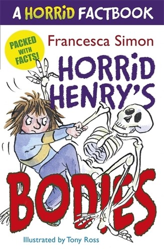 Horrid henry bodies - horrid, henry's