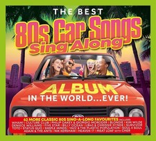 The Best 80s Car Songs Sing Along Album In The World… Ever! (Music CD)