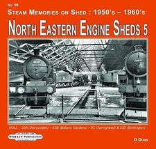 NORTH EASTERN ENGINE SHEDS 5