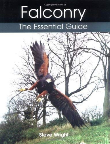 Falconry the essential guide - essential,