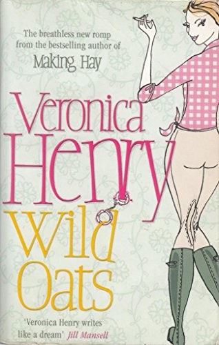 Wild oats veronica henry - oats-veronica,