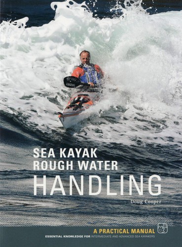 Sea kayak rough - rough, water