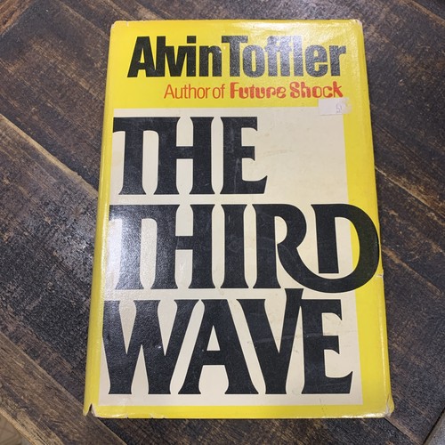 Alvin toffler the third - third, wave