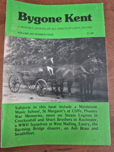 Bygone kent magazine - bygone,