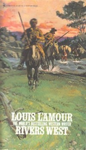 Rivers west louis amour - rivers,