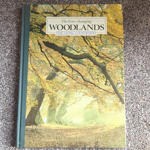 Ever changing woodlands - ever,