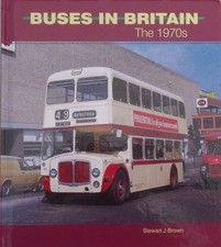 Buses in Britain: The 1970's