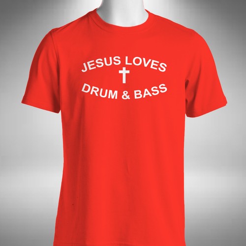 Jesus loves drum bass - jesus,