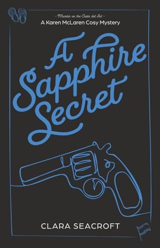 Sapphire secret the - a, secret: