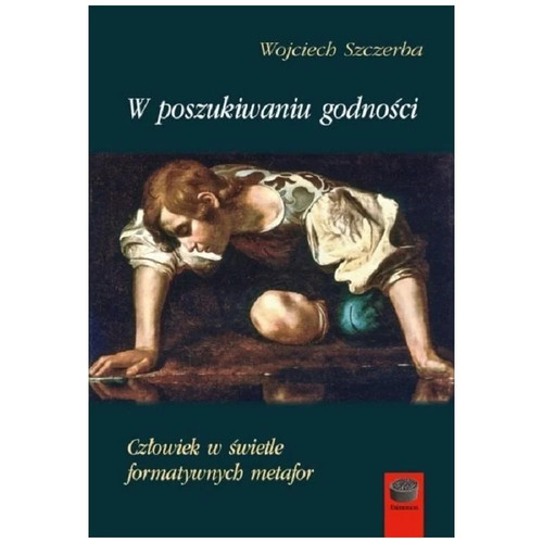 Poszukiwaniu godności - w,