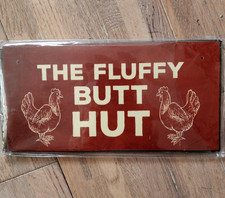 The Fluffy Butt Hut Chicken