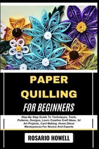 Rosario howell paper - howell, quilling