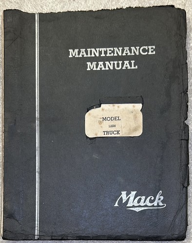 Mack maintenance manual model - maintenance,