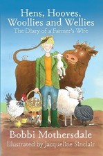 Hens, Hooves, Woollies and