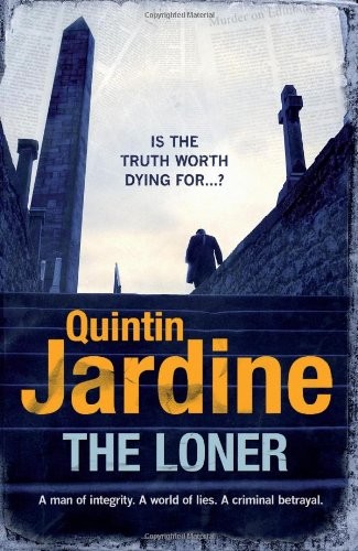 The loner quintin jardine - the, loner,quintin