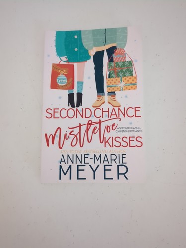 Second chance mistletoe kisses - second,