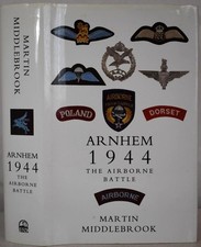 ARNHEM 1944 THE AIRBORNE