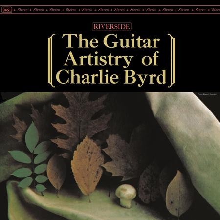 Charlie byrd the artistry of - -,