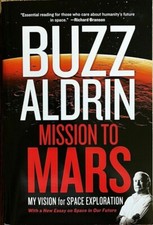 SIGNED Buzz Aldrin ‘Mission to Mars’ Book 2013 Autograph  C/w Signing Details