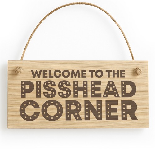 Funny home bar sign pisshead - funny,