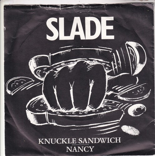 Slade knuckle sandwich - slade..knuckle,