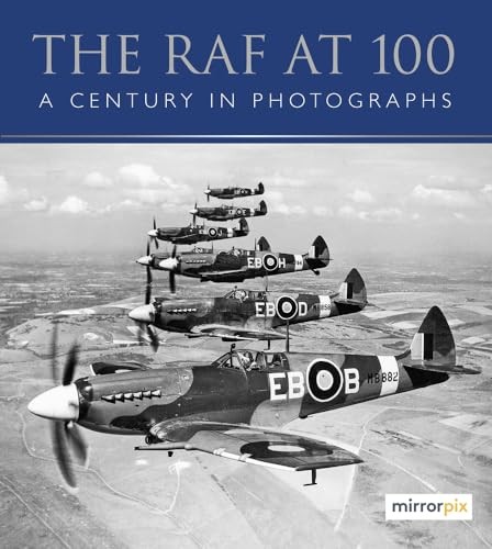 The raf 100 century - at, 100: