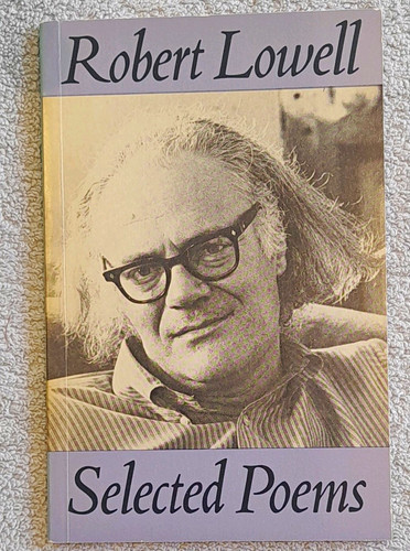 Robert lowell selected poems - selected,