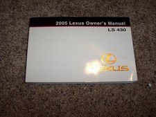 2005 Lexus LS 430 LS430 Owner