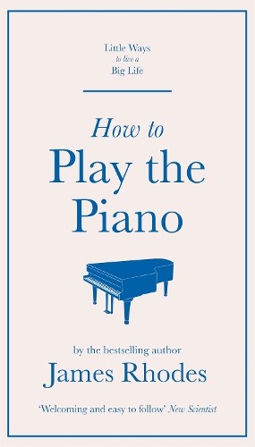 James rhodes how play the - how,