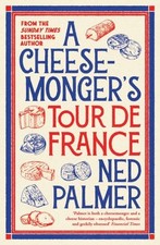 A Cheesemonger's Tour de