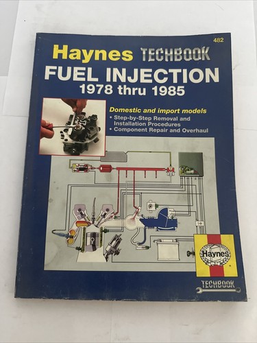 Fuel injection 1978 thru 1985 - fuel,