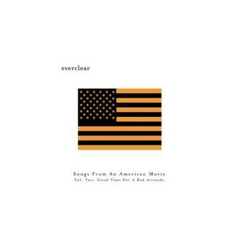Everclear songs from - everclear, an