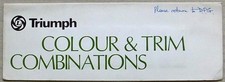 TRIUMPH CARS Colours Trim Paint Chart c1977 #3239 DOLOMITE Spitfire TR7 STAG
