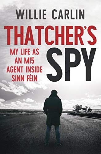 Thatcher spy life as an - thatcher's,