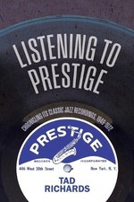 Listening to Prestige -